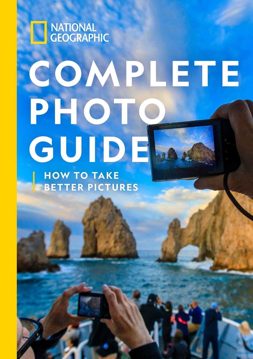 National Geographic Complete Photo Guide by National Geographic - ISBN: 9781426221439
