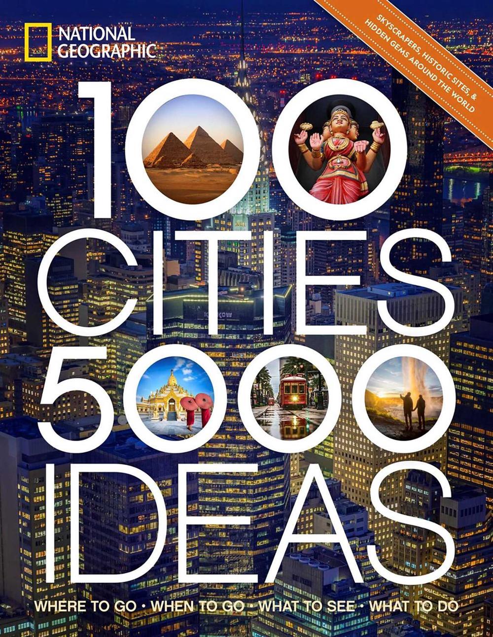100 Cities, 5,000 Ideas by Joe Yogerst - ISBN: 9781426221675