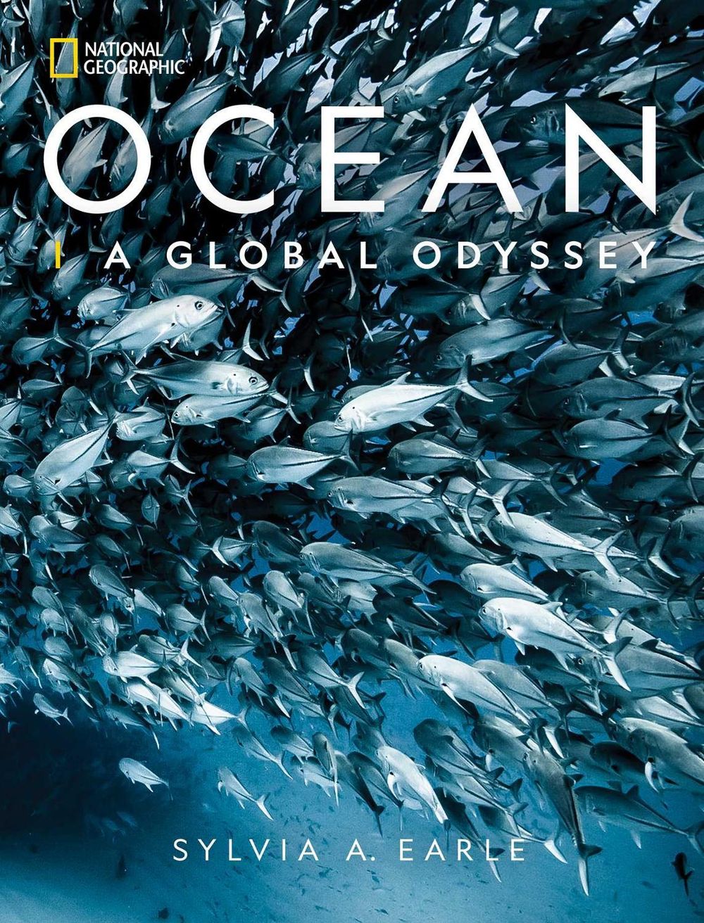 National Geographic Ocean: A Global Odyssey by Sylvia A. Earle - ISBN: 9781426221927