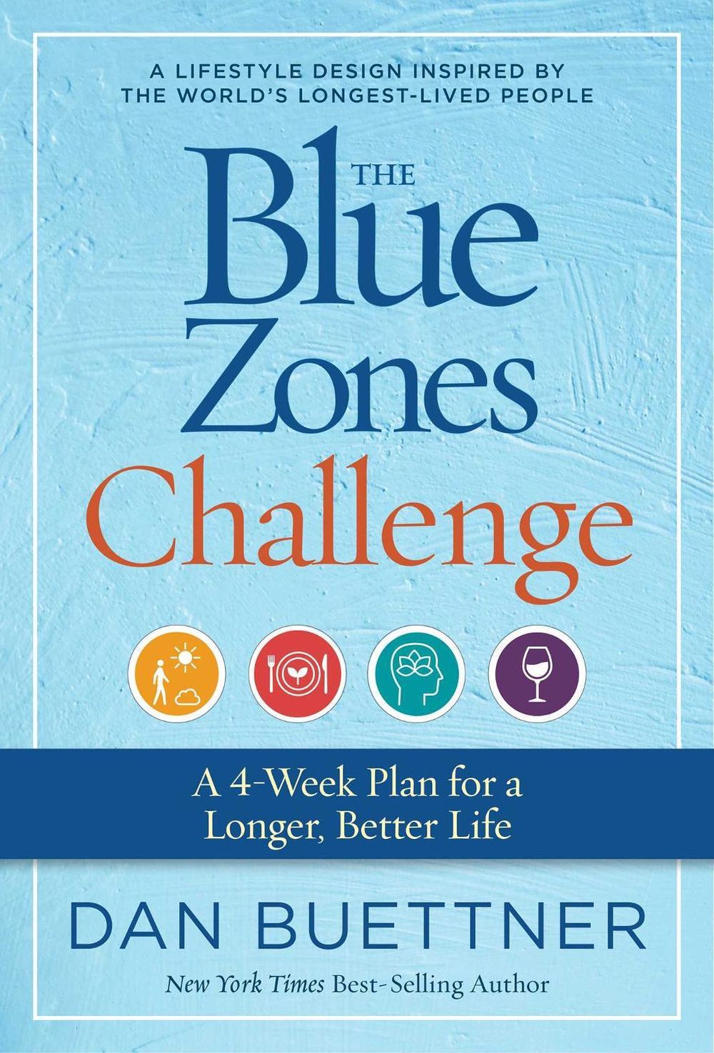 The Blue Zones Challenge by Dan Buettner - ISBN: 9781426221941