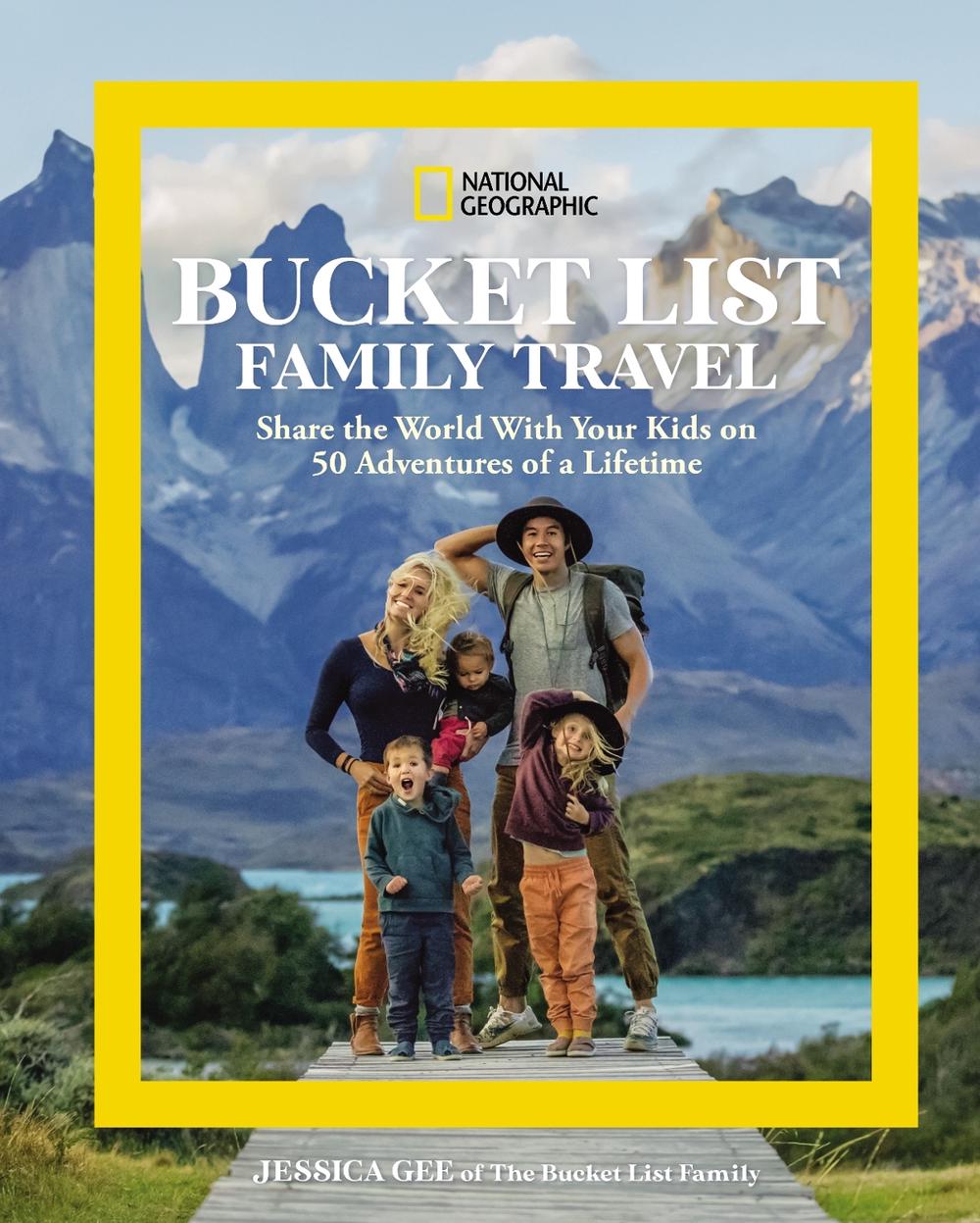 National Geographic Bucket List Family Travel, 9781426222238