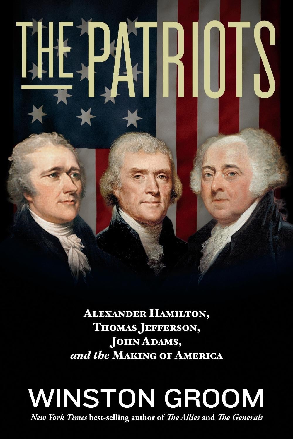 The Patriots by Winston Groom - ISBN: 9781426223204