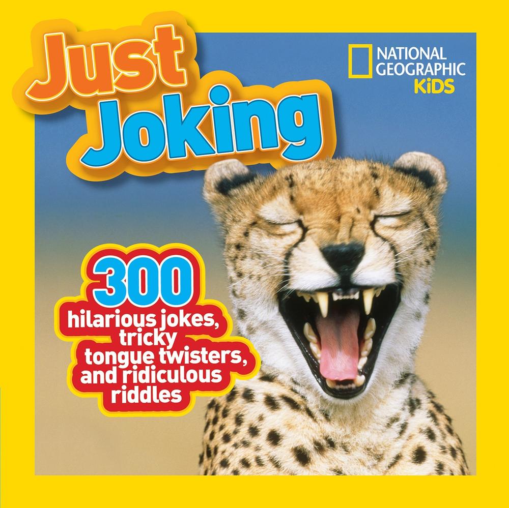 Just Joking by National Geographic Kids - ISBN: 9781426309304