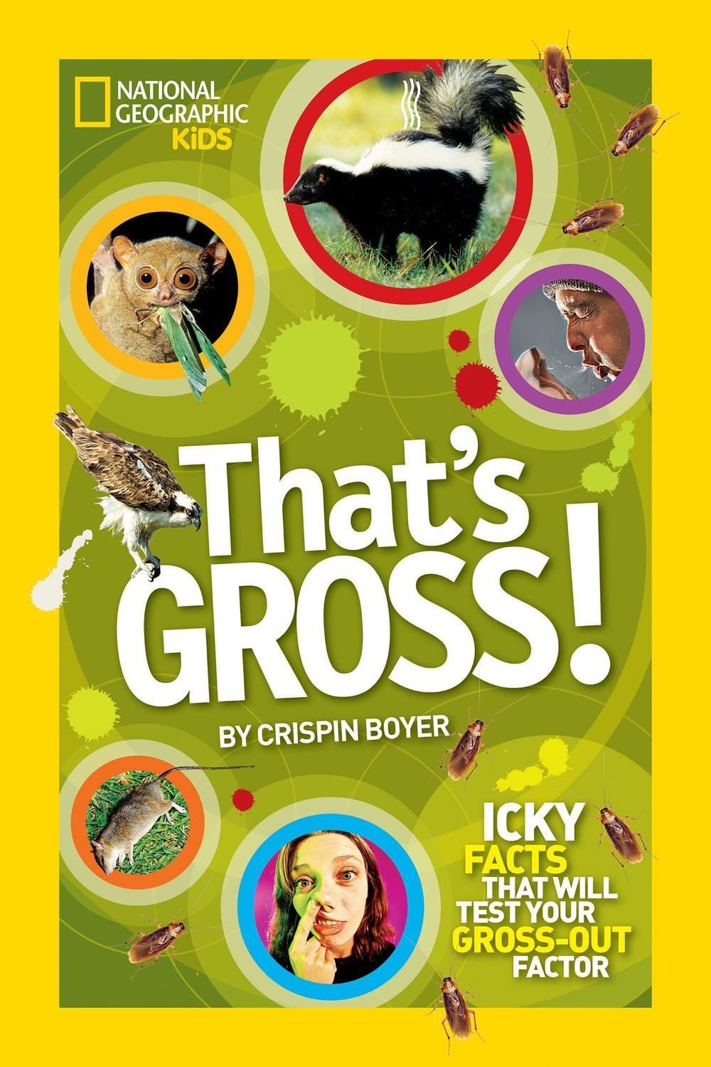 That's Gross! by Crispin Boyer - ISBN: 9781426310669
