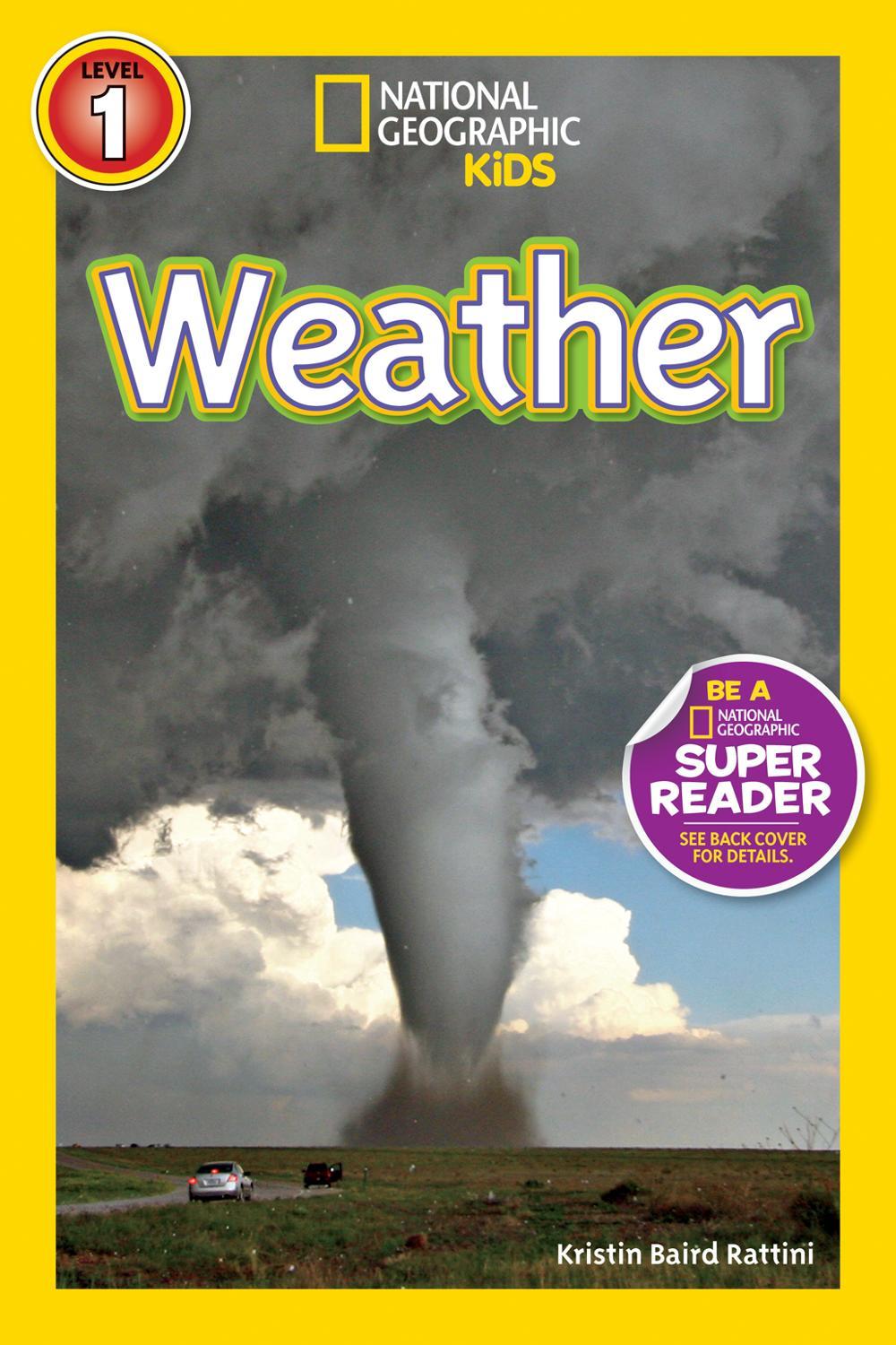 National Geographic Kids Readers: Weather, 9781426313486