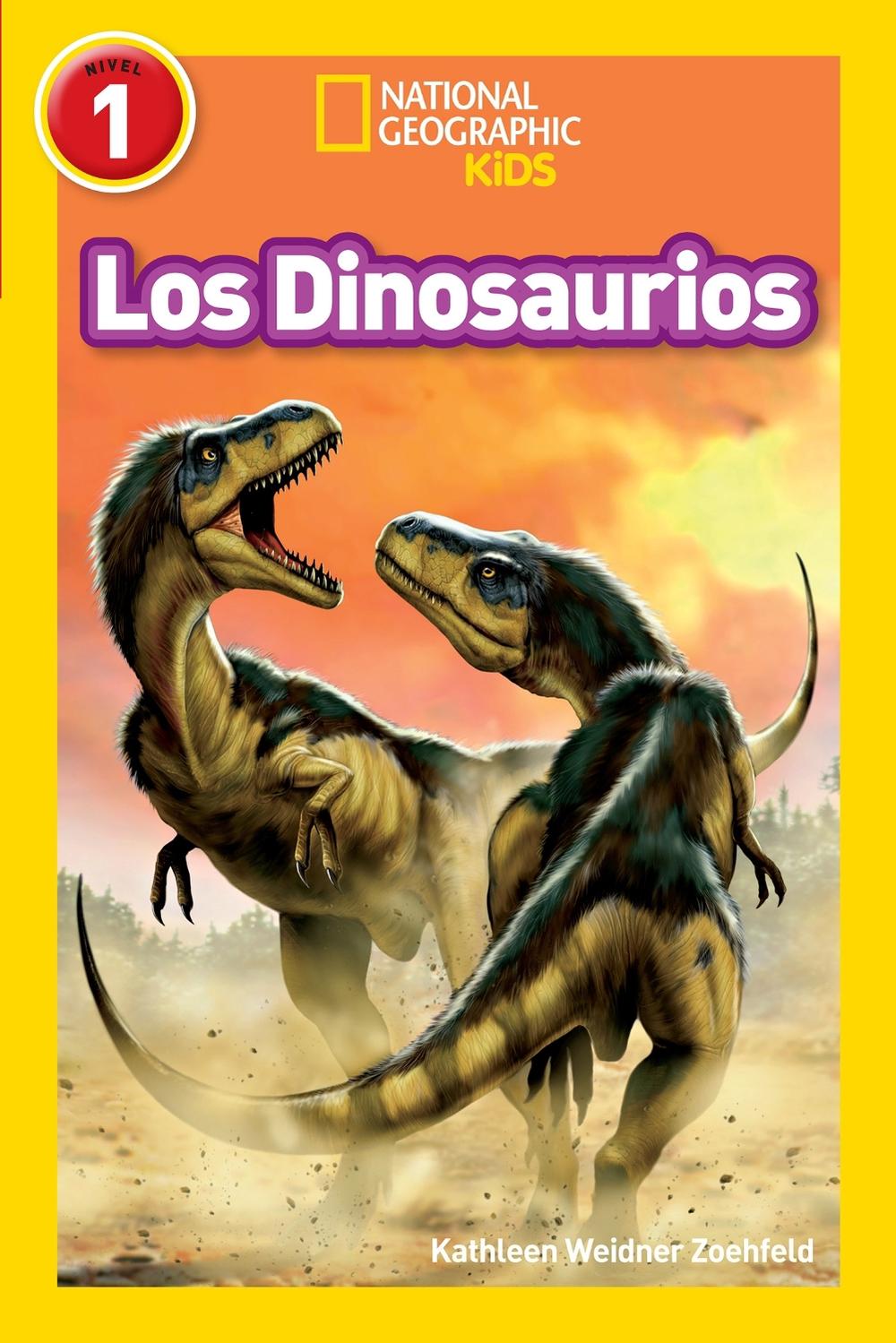 National Geographic Readers: Los Dinosaurios (Dinosaurs) by Kathleen Zoehfeld - ISBN: 9781426324826