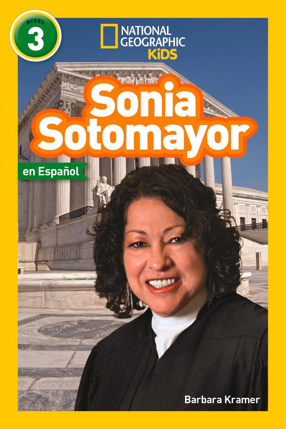 Sonia Sotomayor (L3, Spanish) by National Geographic Kids - ISBN: 9781426335174