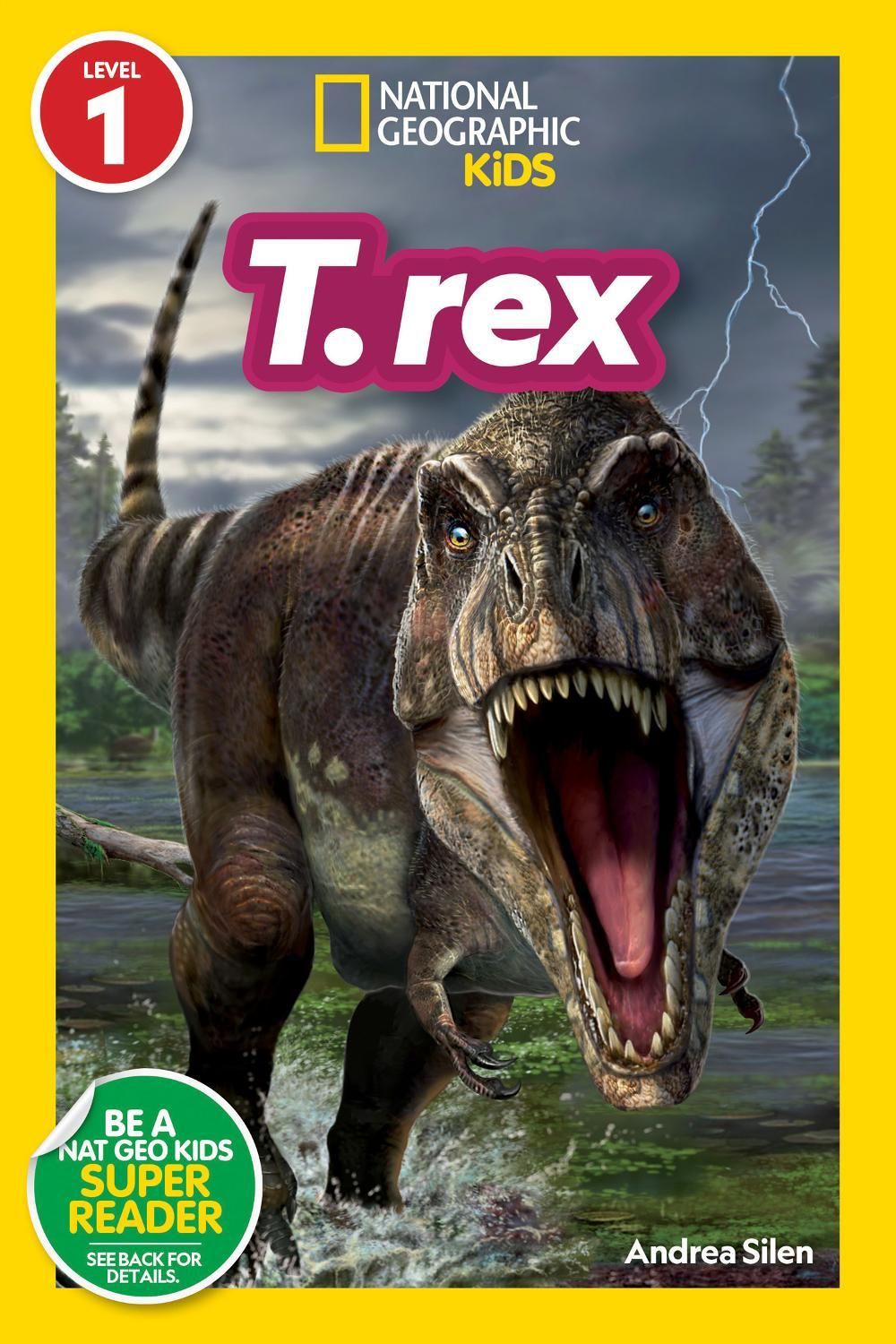 T.Rex (Level 1) by National Geographic Kids - ISBN: 9781426372735