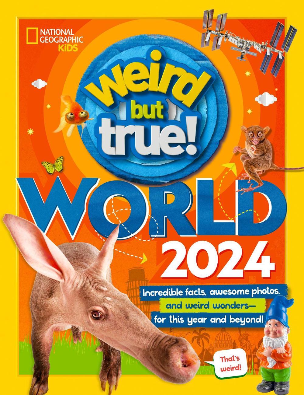 Weird But True! World 2024, 9781426374531