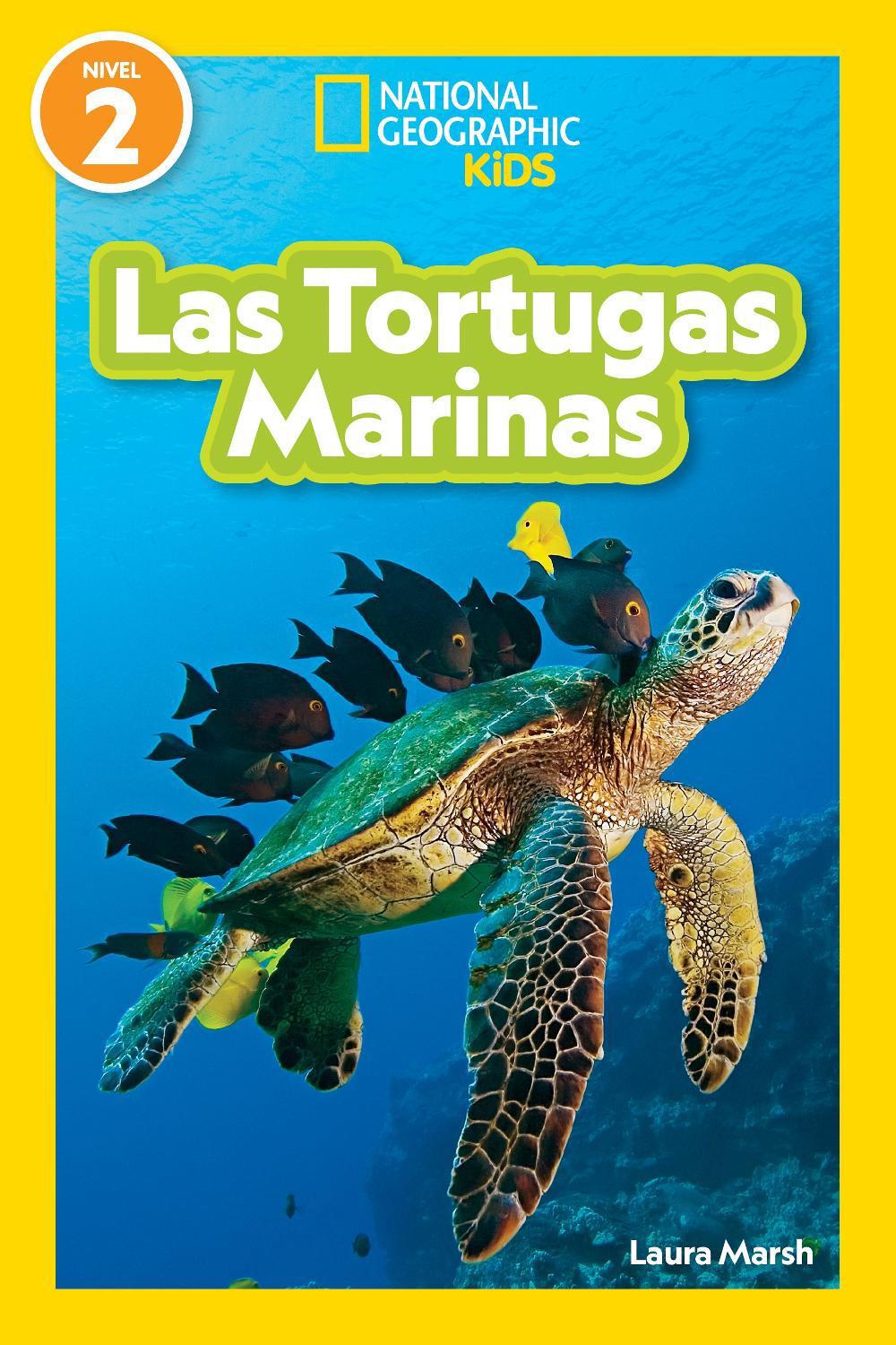National Geographic Readers: Las Tortugas Marinas (L2) by Laura Marsh - ISBN: 9781426376504