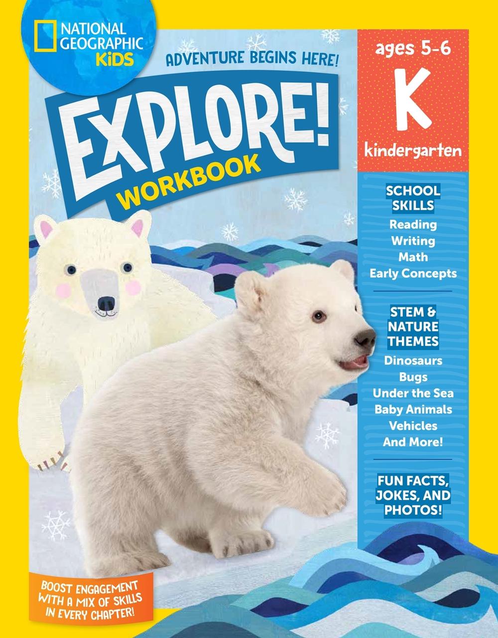 National Geographic Kids Explore! Workbook Kindergarten by National Geographic Kids - ISBN: 9781426376757