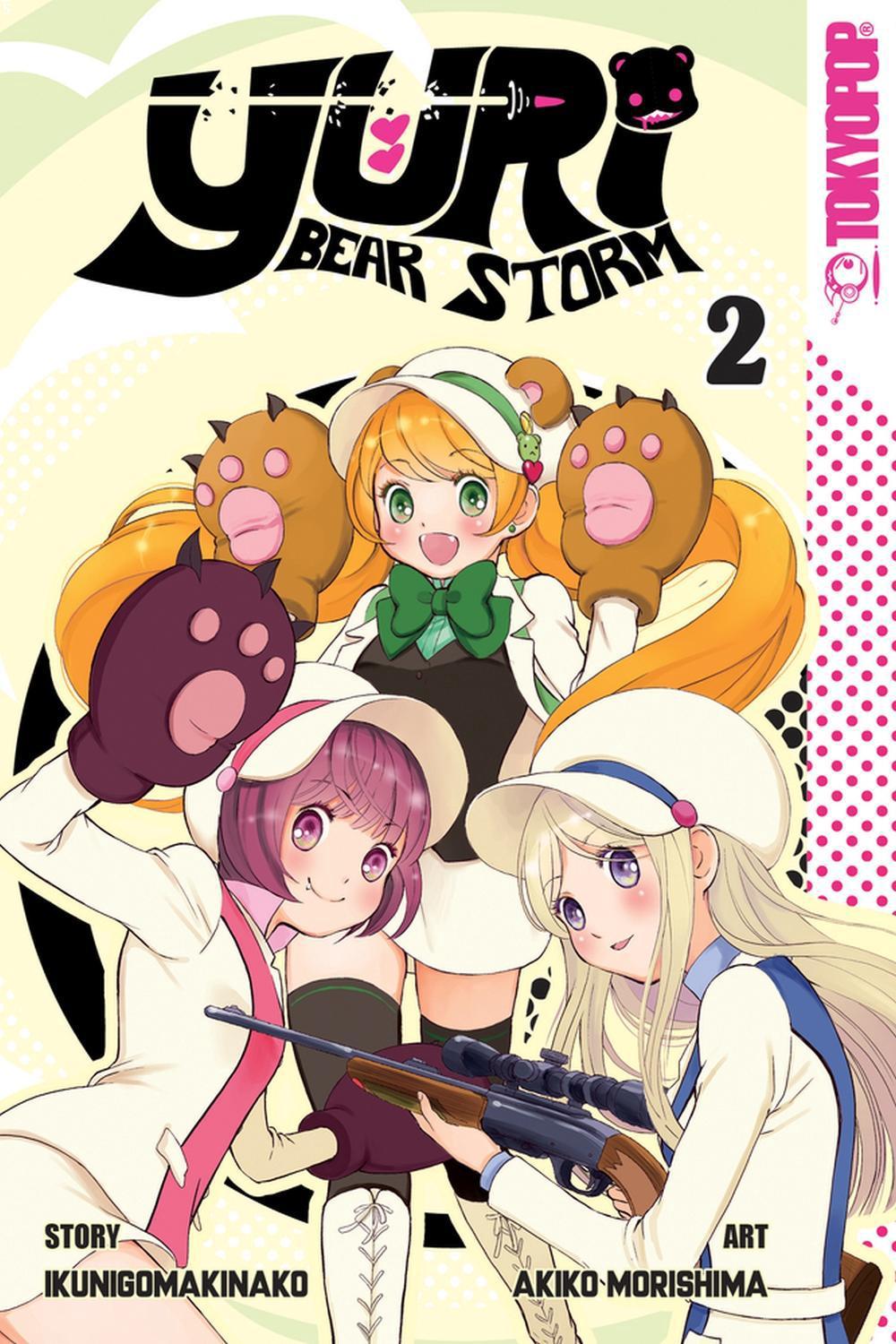 Yuri Bear Storm, Volume 2 by Ikunigomakinako - ISBN: 9781427860279