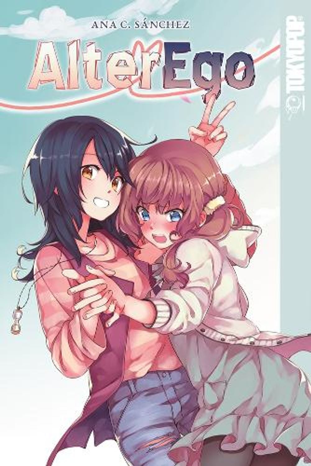 Alter Ego, Volume 1 by Ana C. Sánchez - ISBN: 9781427867568