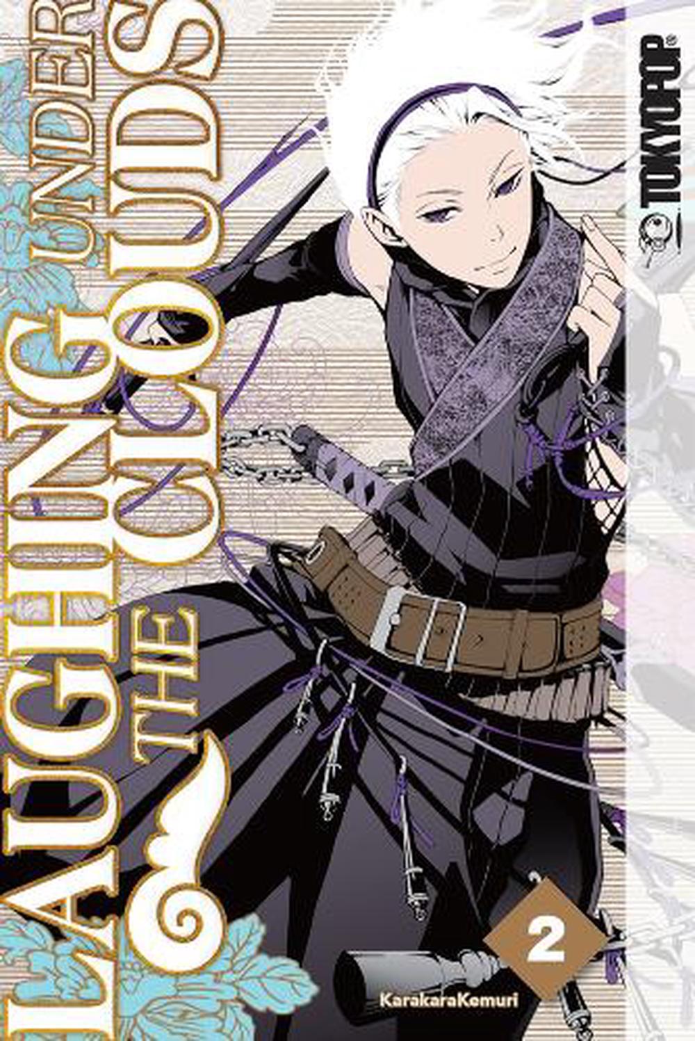 Laughing Under the Clouds, Volume 2 by KarakaraKemuri - ISBN: 9781427867704