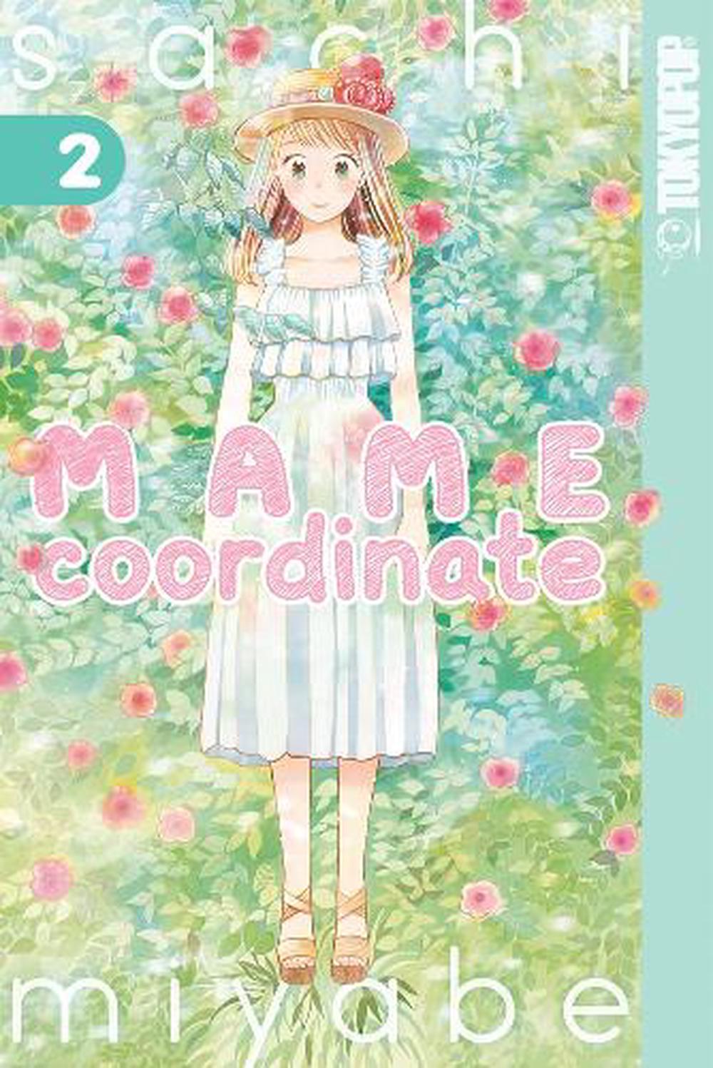 Mame Coordinate, Volume 2 by Sachi Miyabe - ISBN: 9781427868206