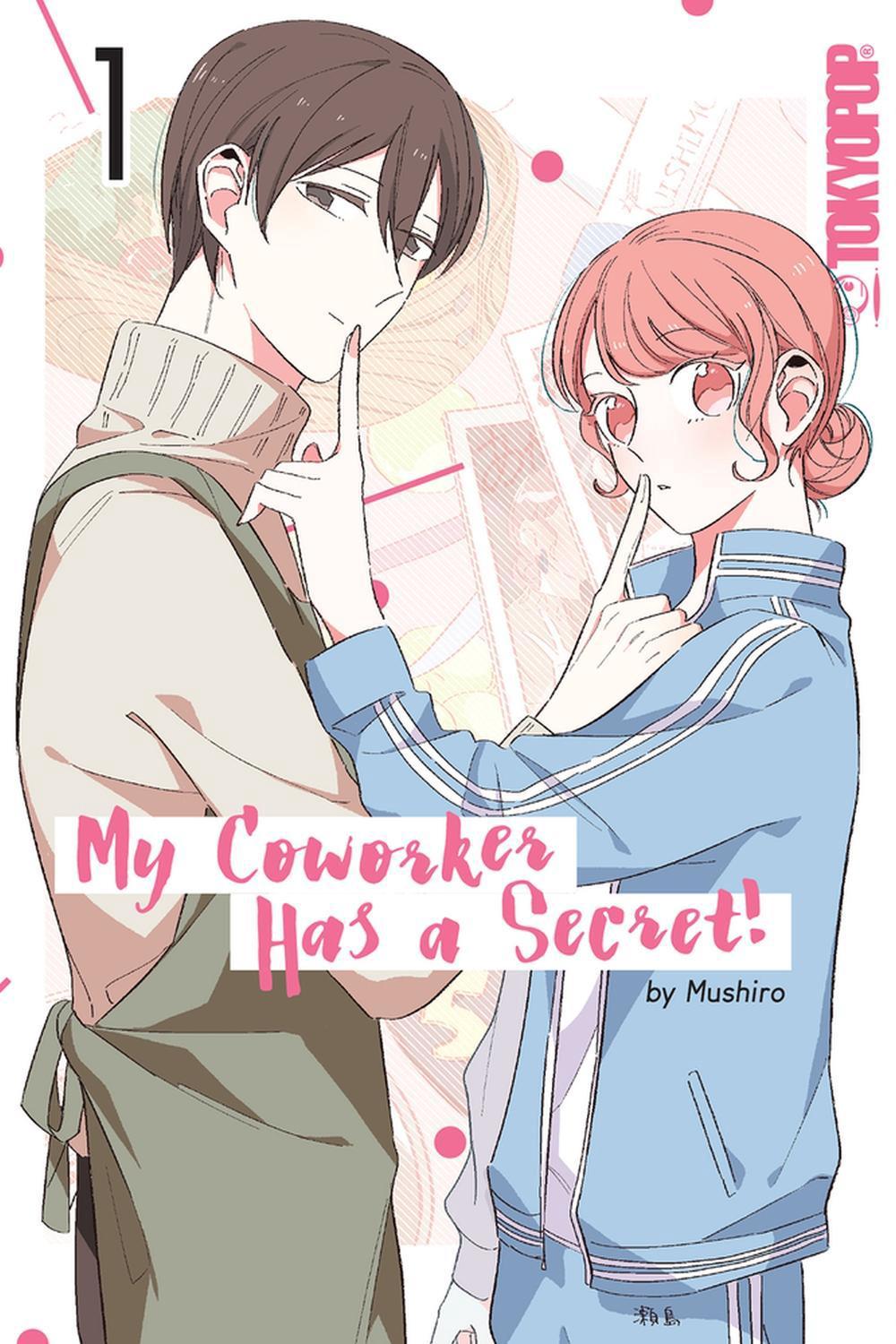 My Coworker Has a Secret!, Volume 1 by Mushiro - ISBN: 9781427872791