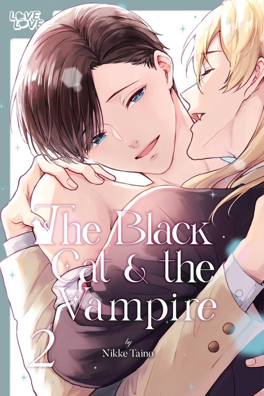 The Black Cat & the Vampire, Volume 2 by Nikke Taino - ISBN: 9781427874245