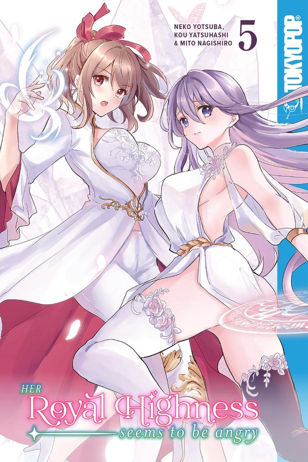 Her Royal Highness Seems to Be Angry, Volume 5 by Neko Yotsuba - ISBN: 9781427874696