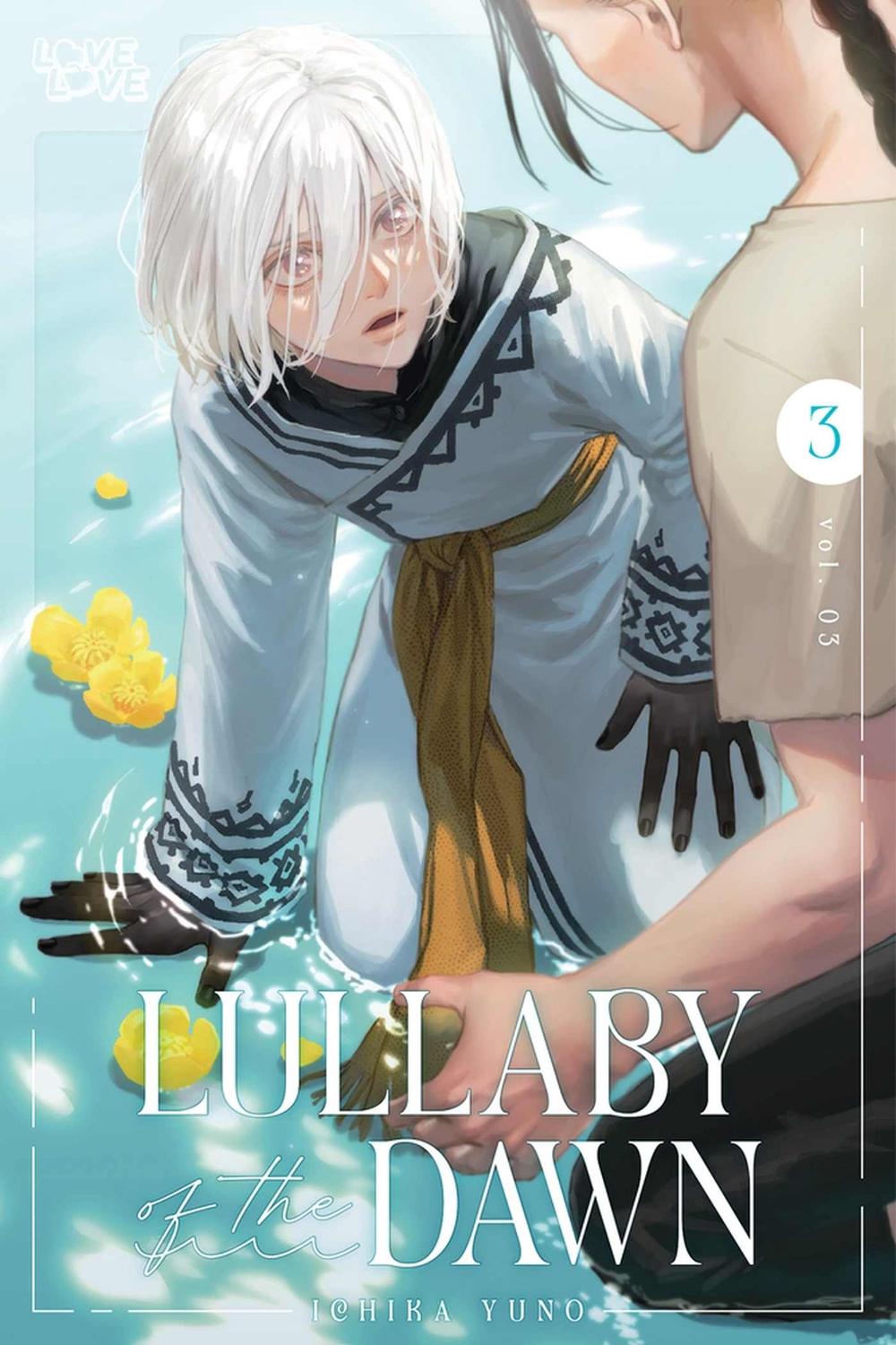 Lullaby of the Dawn, Volume 3 by Ichika Yuno - ISBN: 9781427875457