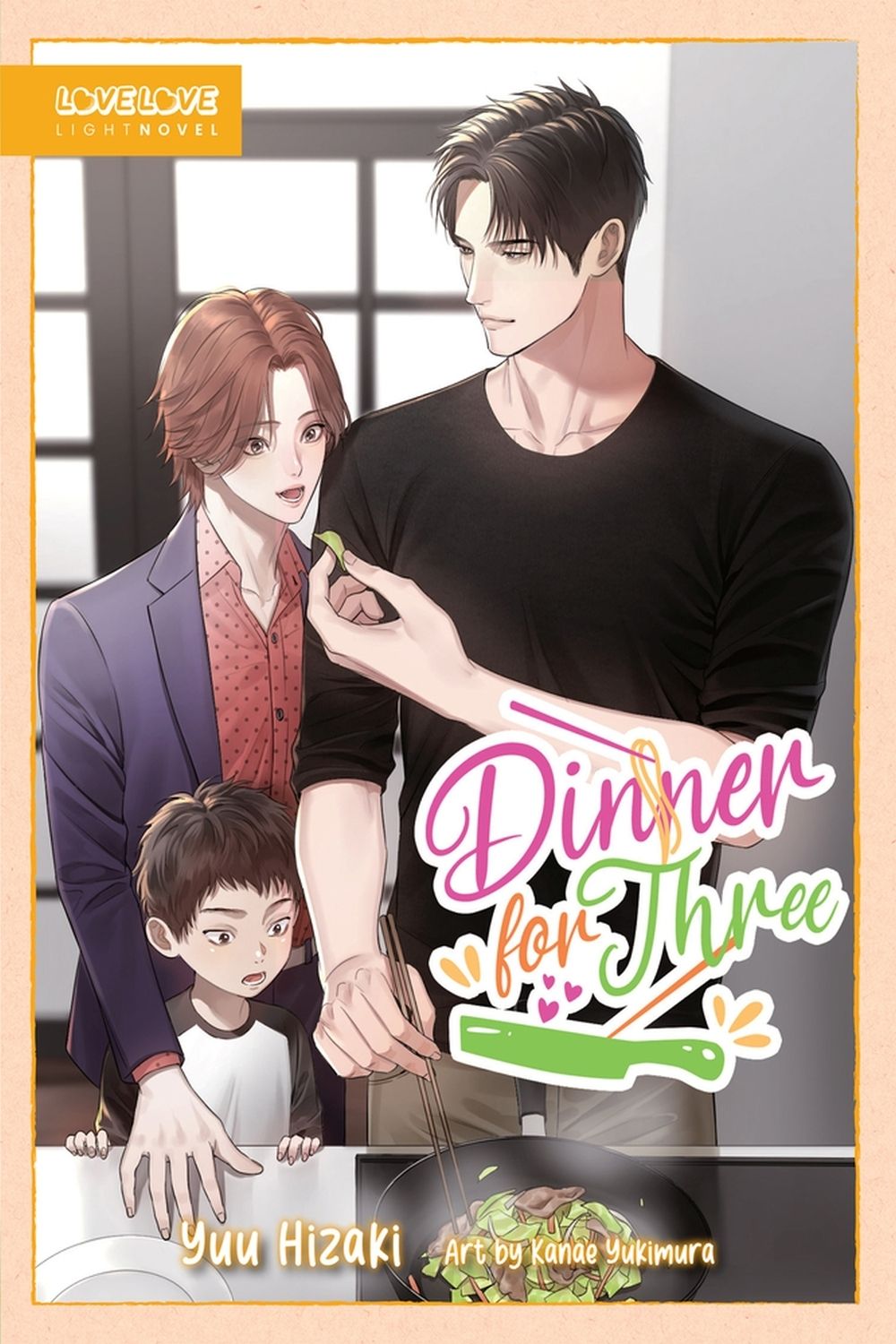 Dinner for Three (BL Light Novel) by Hizaki Hisamu - ISBN: 9781427877536