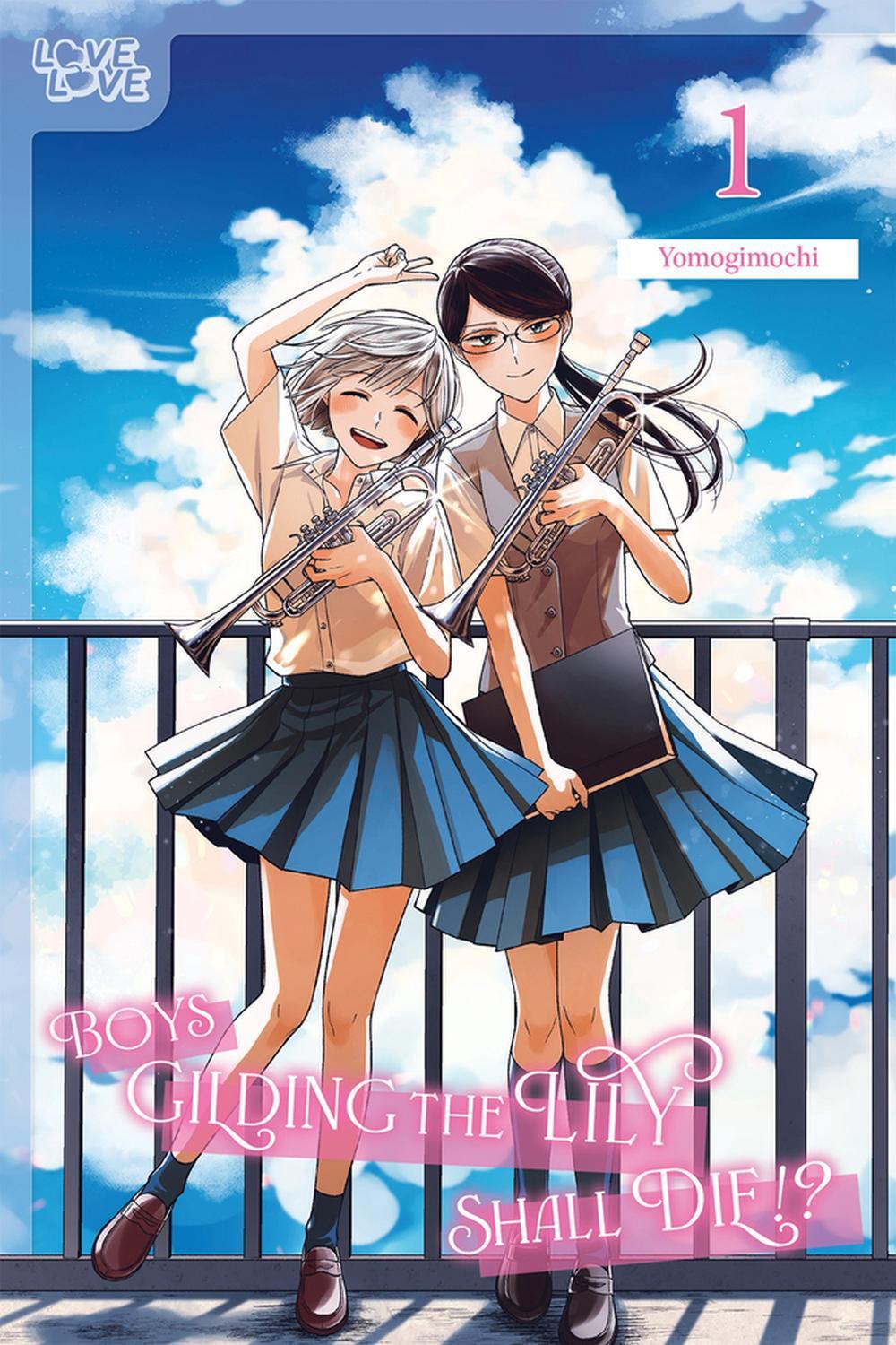 Boys Gilding the Lily Shall Die!?, Volume 1 by Yomogimochi - ISBN: 9781427879233