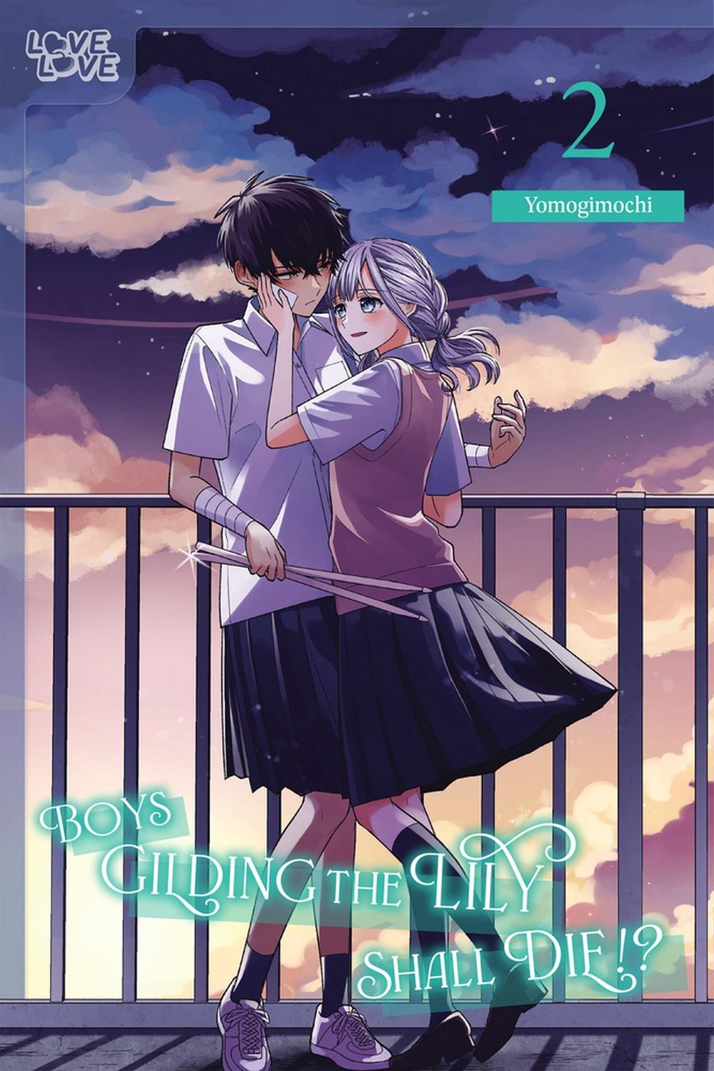 Boys Gilding the Lily Shall Die!?, Volume 2 by Yomogimochi - ISBN: 9781427879240