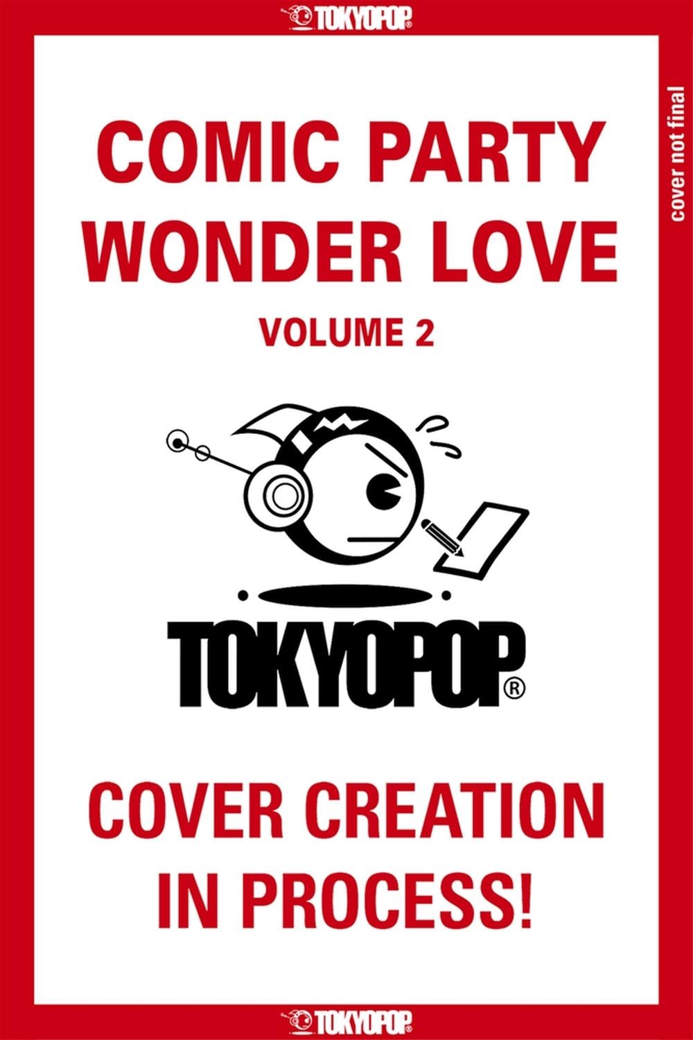 Comic Party Wonder Love, Volume 2 by Deco Yamano - ISBN: 9781427880697