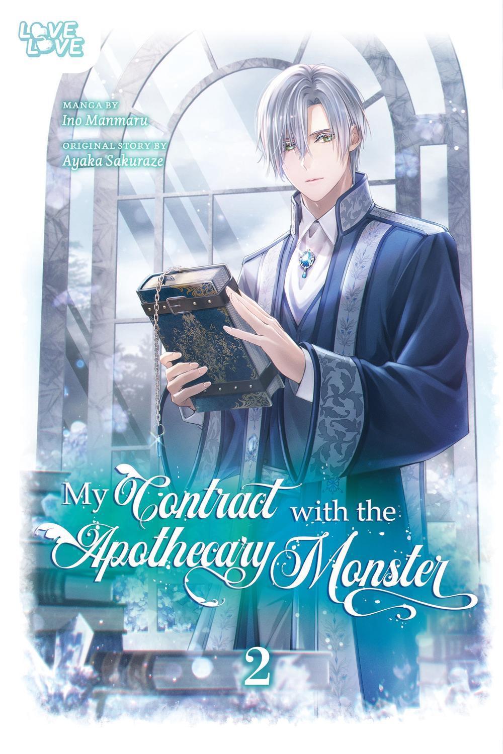 My Contract With the Apothecary Monster, Volume 2 by Ayaka Sakuraze - ISBN: 9781427880802