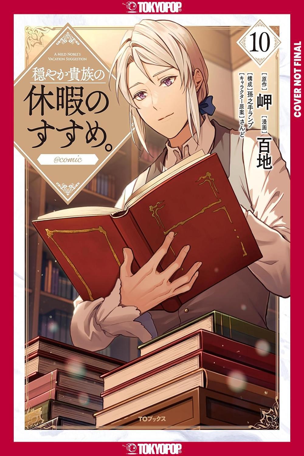 A Gentle Noble's Vacation Recommendation, Volume 10 by Misaki - ISBN: 9781427881632
