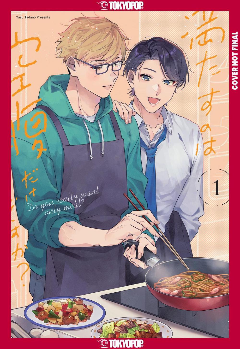 Do You Really Want Only a Meal?, Volume 1 by Yasu Tadano - ISBN: 9781427882691