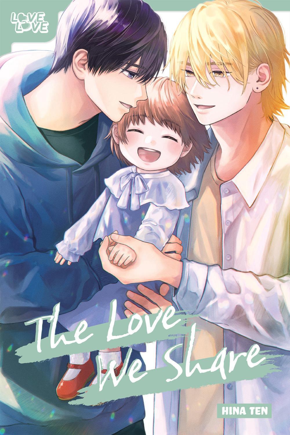 The Love We Share by Hina Ten - ISBN: 9781427882752