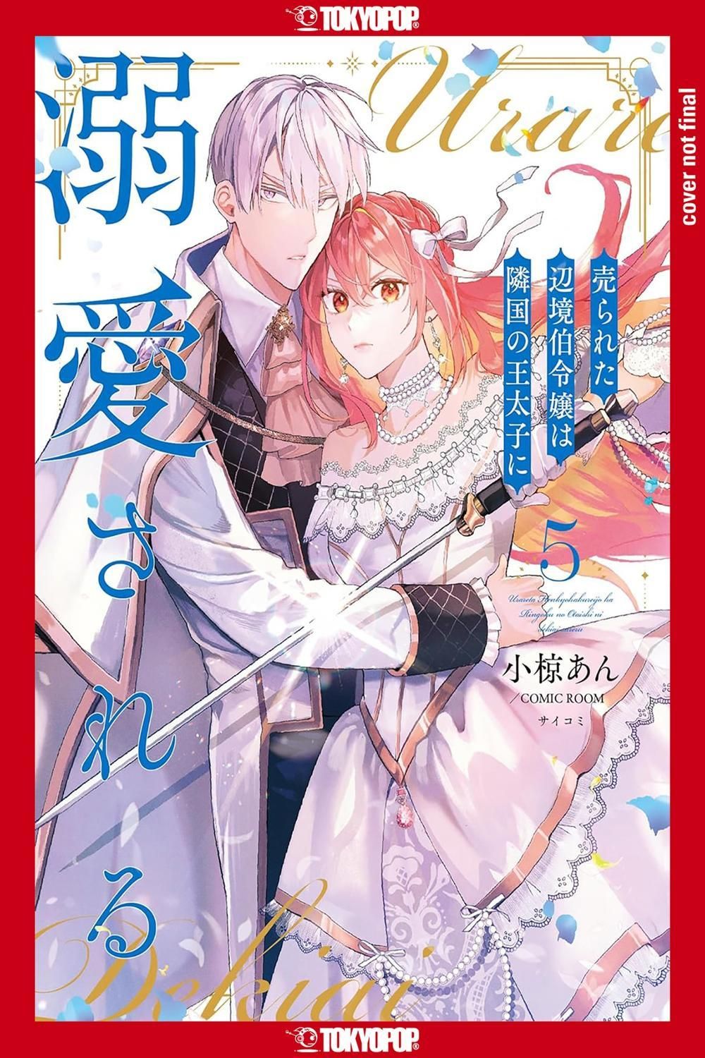 The Margrave's Daughter & the Enemy Prince, Volume 5 by An Ogura - ISBN: 9781427882868
