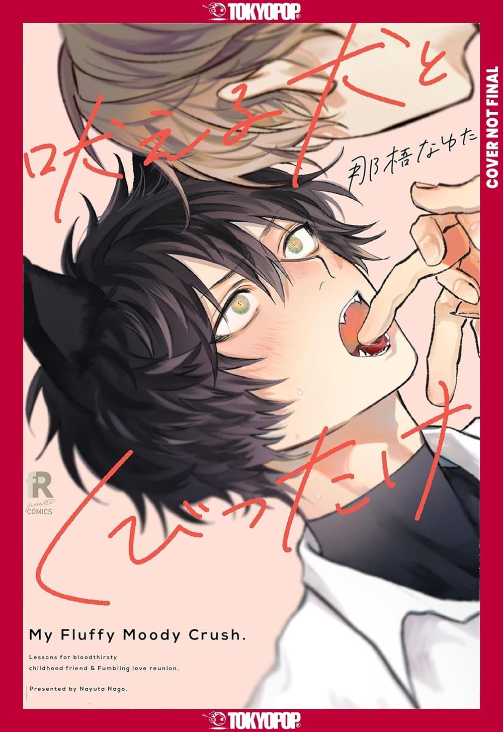 My Fluffy Moody Crush by Nayuta Nago - ISBN: 9781427882974