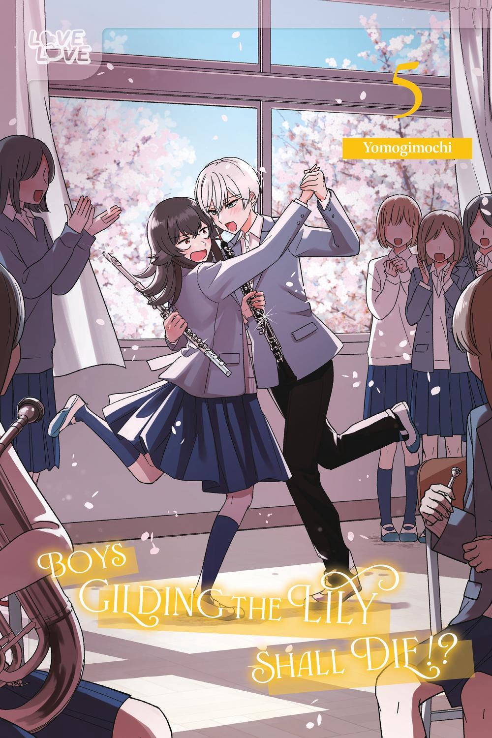 Boys Gilding the Lily Shall Die!?, Volume 5 by Yomogimochi - ISBN: 9781427883865