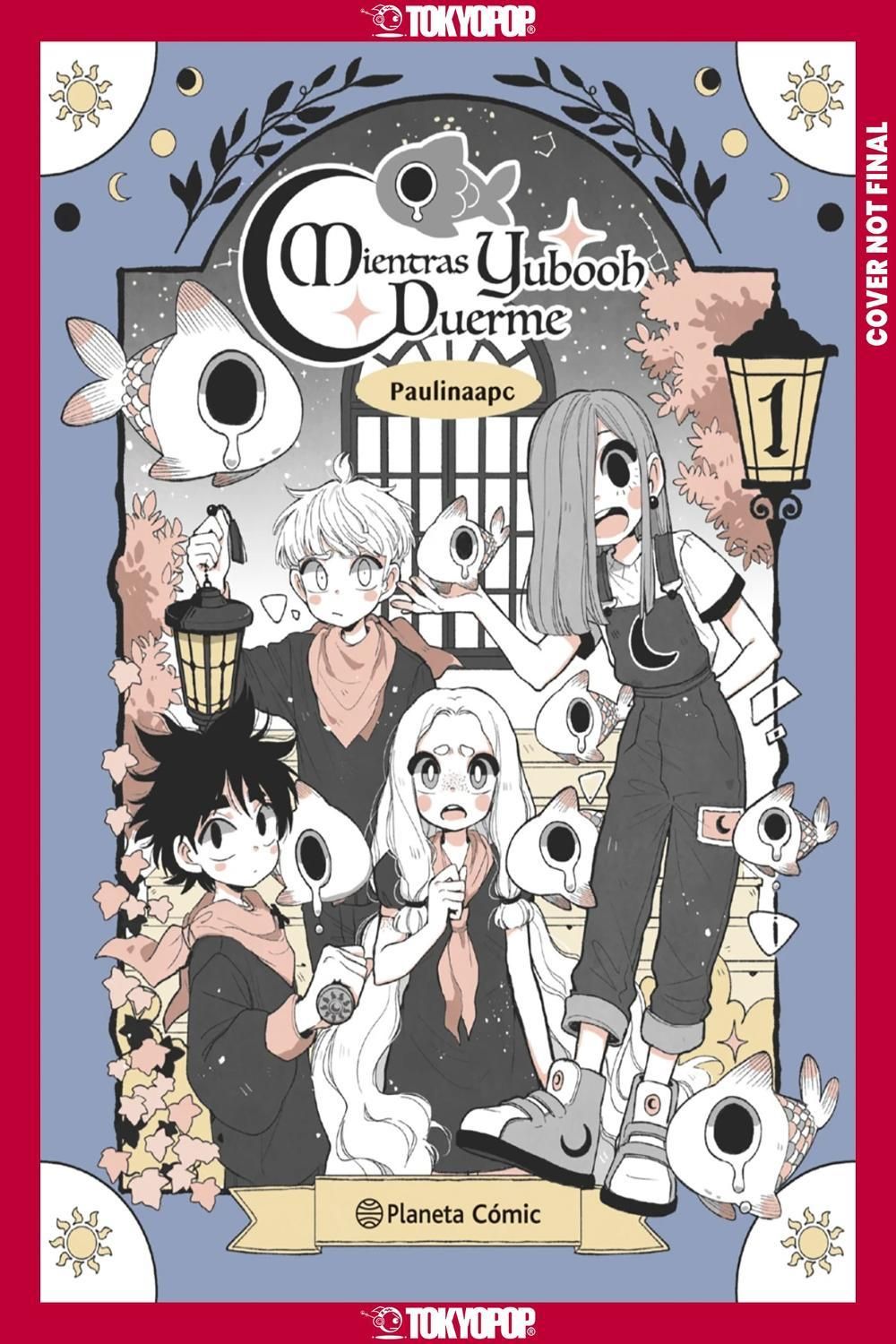 As Yubooh Slumbers, Volume 1 by Paulina Palacios - ISBN: 9781427886699