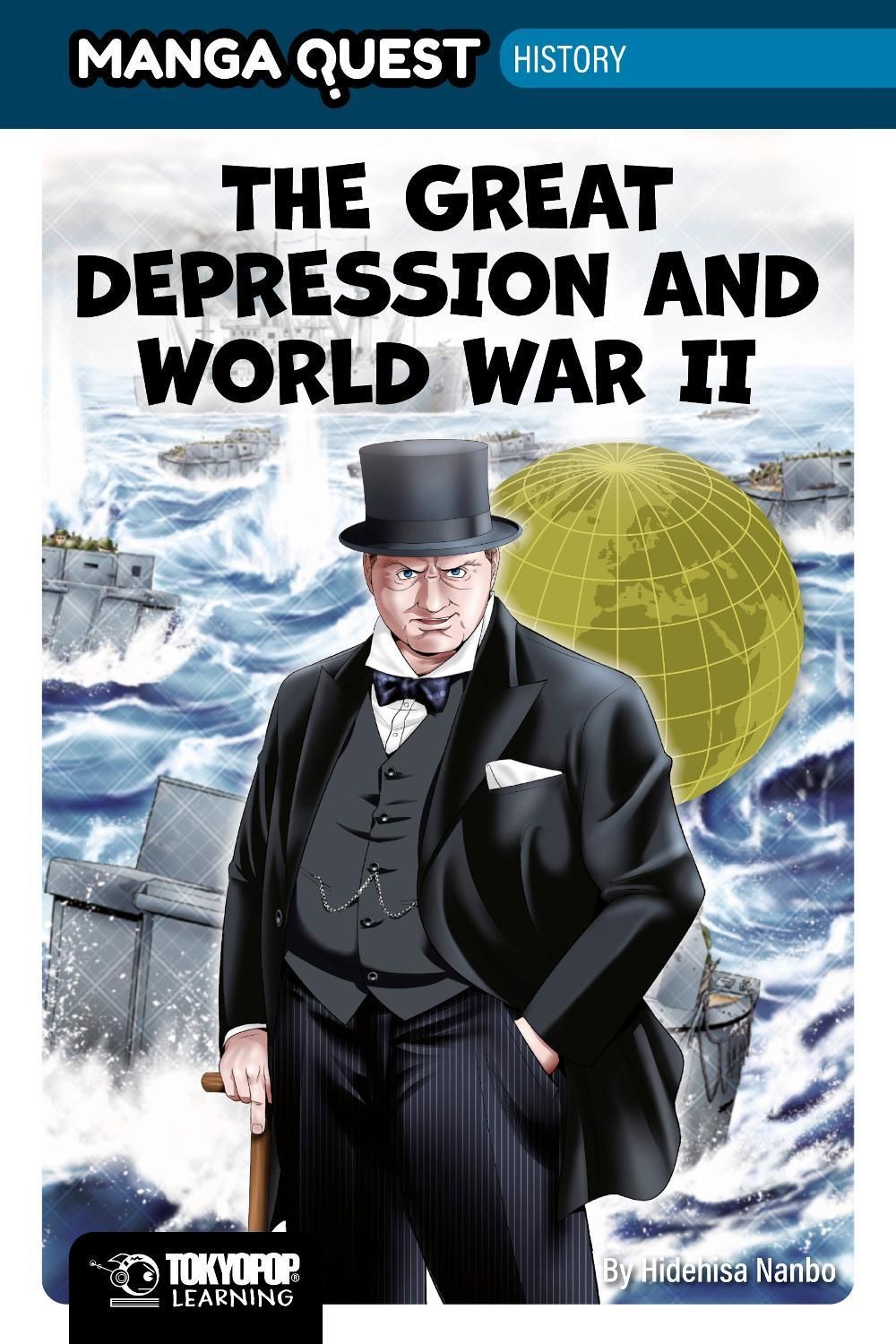 Manga Quest History: The Great Depression and WWII by Hidehisa Nanbo - ISBN: 9781427889836