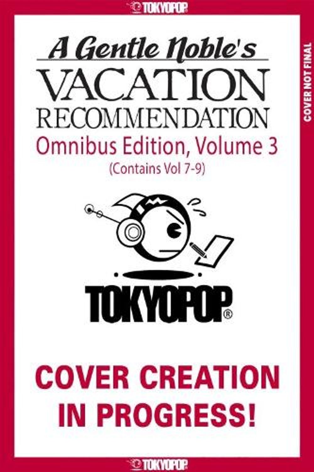 A Gentle Noble's Vacation Recommendation Omnibus, Volume 3 (Volumes 7-9) by Misaki - ISBN: 9781427891310