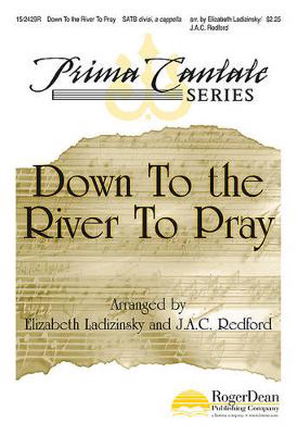 Down to the River to Pray, 9781429102421