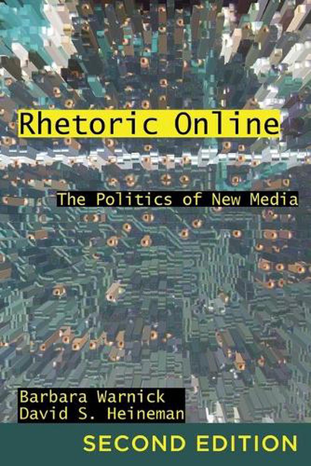 Rhetoric Online by Barbara Warnick - ISBN: 9781433113291