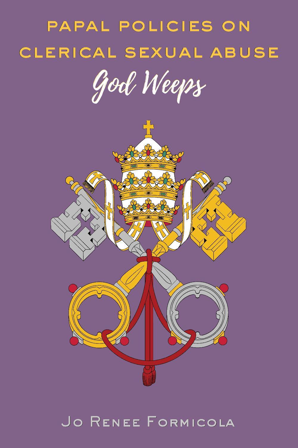 Papal Policies on Clerical Sexual Abuse, 9781433152030