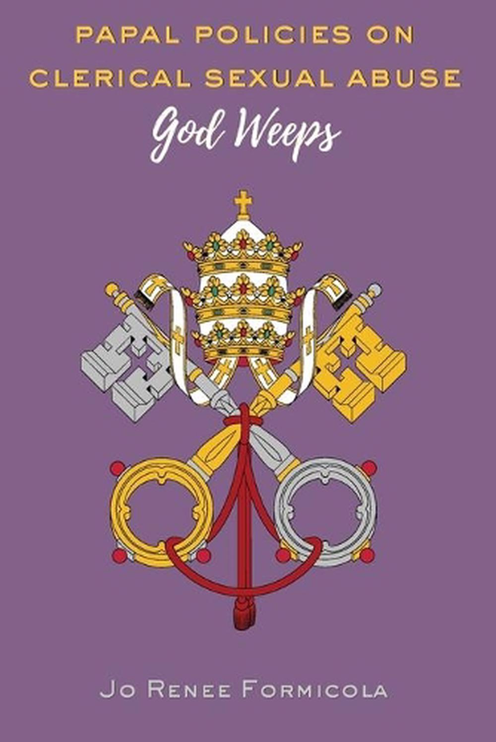 Papal Policies on Clerical Sexual Abuse, 9781433164064