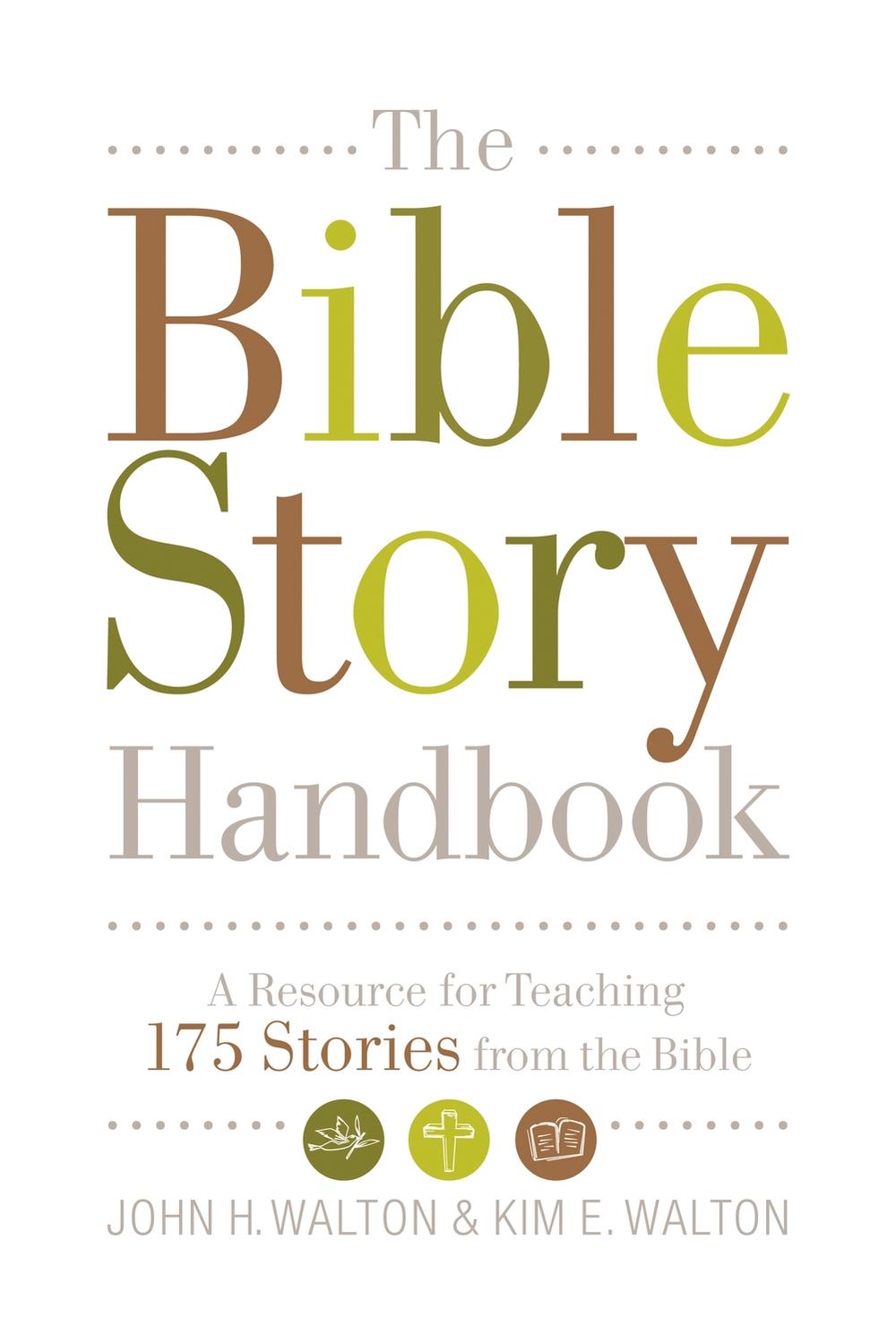 The Bible Story Handbook, 9781433506482