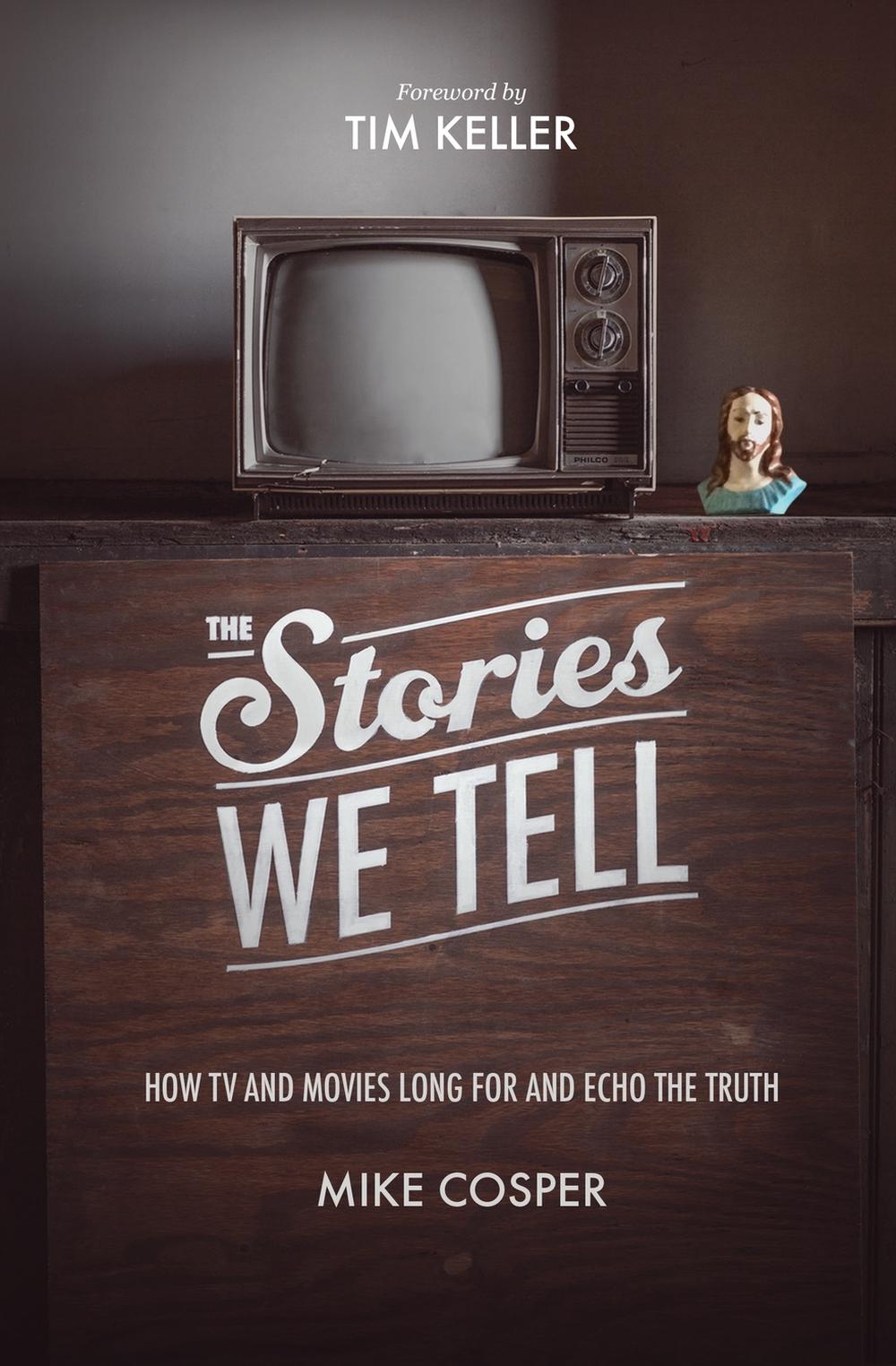 The Stories We Tell, 9781433537080