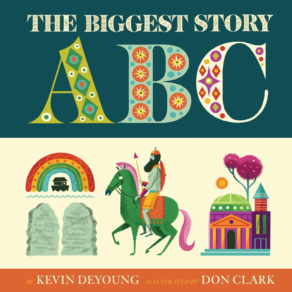 The Biggest Story ABC, 9781433558184
