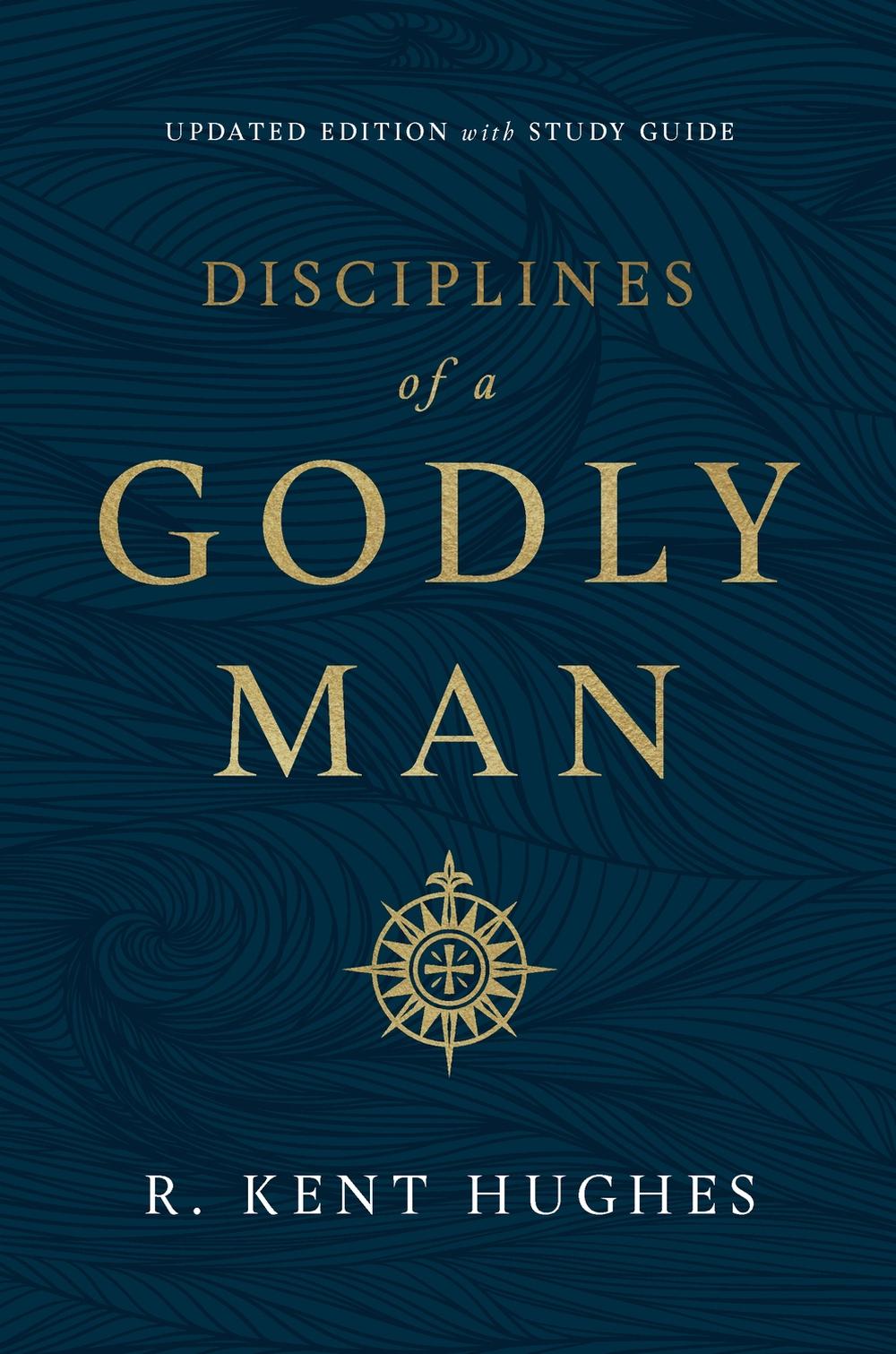 Disciplines of a Godly Man, 9781433561306