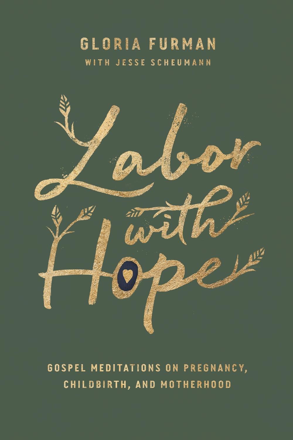 Labor with Hope, 9781433563072