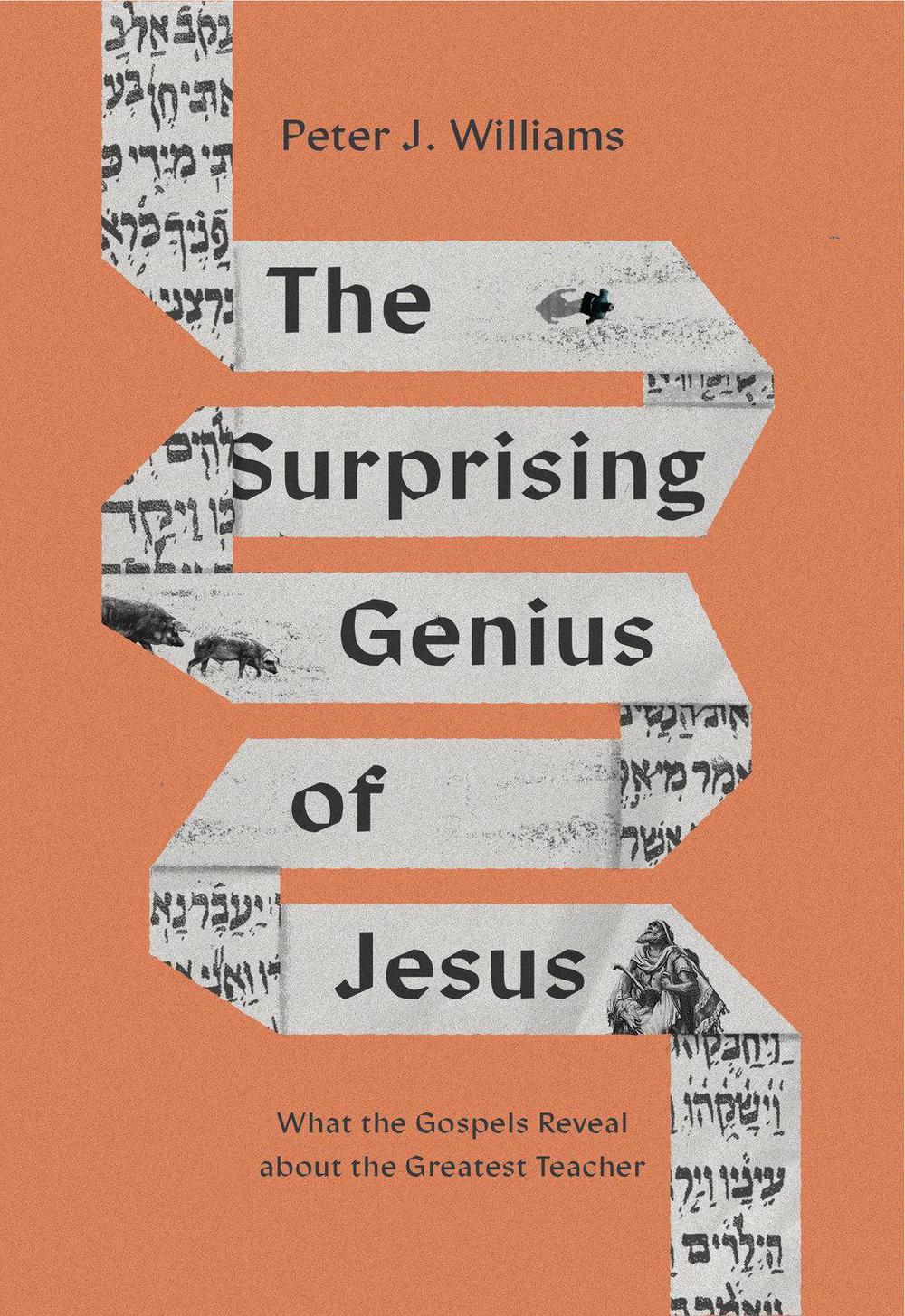 The Surprising Genius of Jesus, 9781433588365
