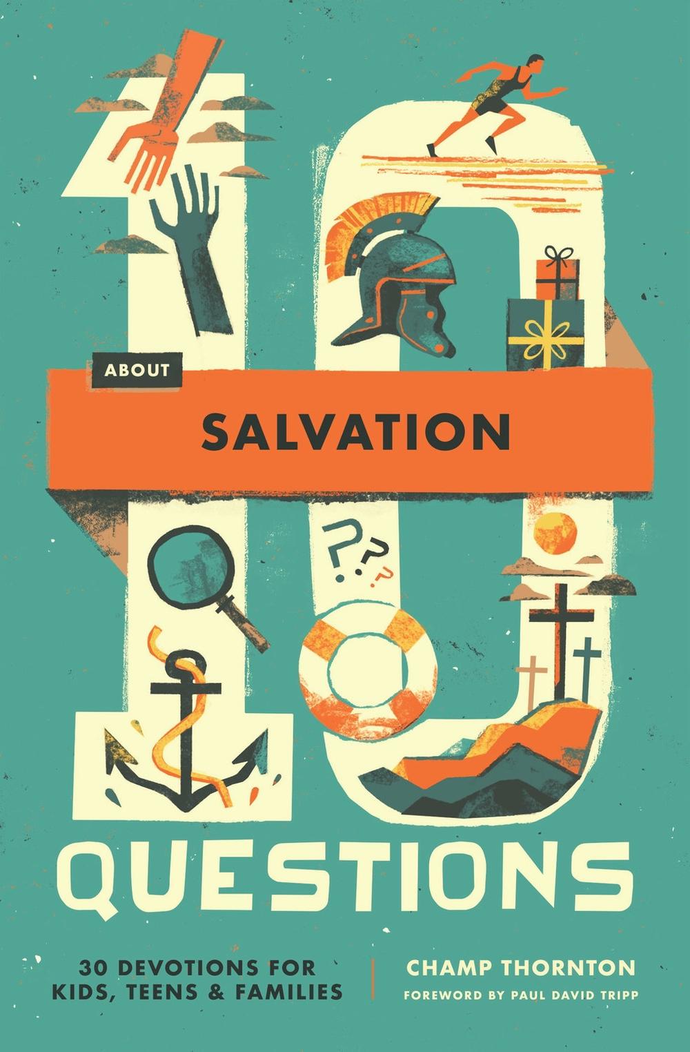 10 Questions About Salvation, 9781433592928