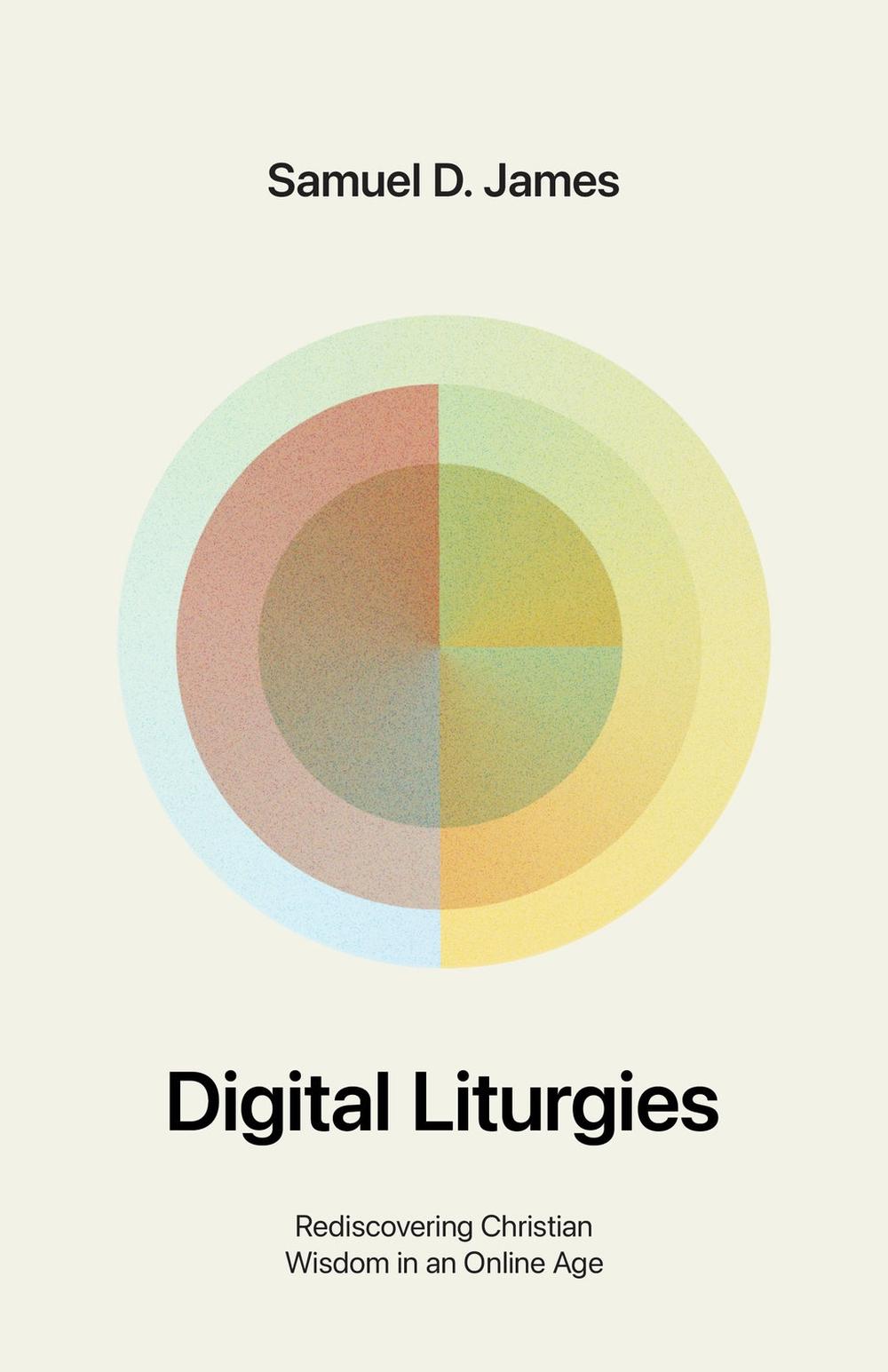 Digital Liturgies, 9781433599194