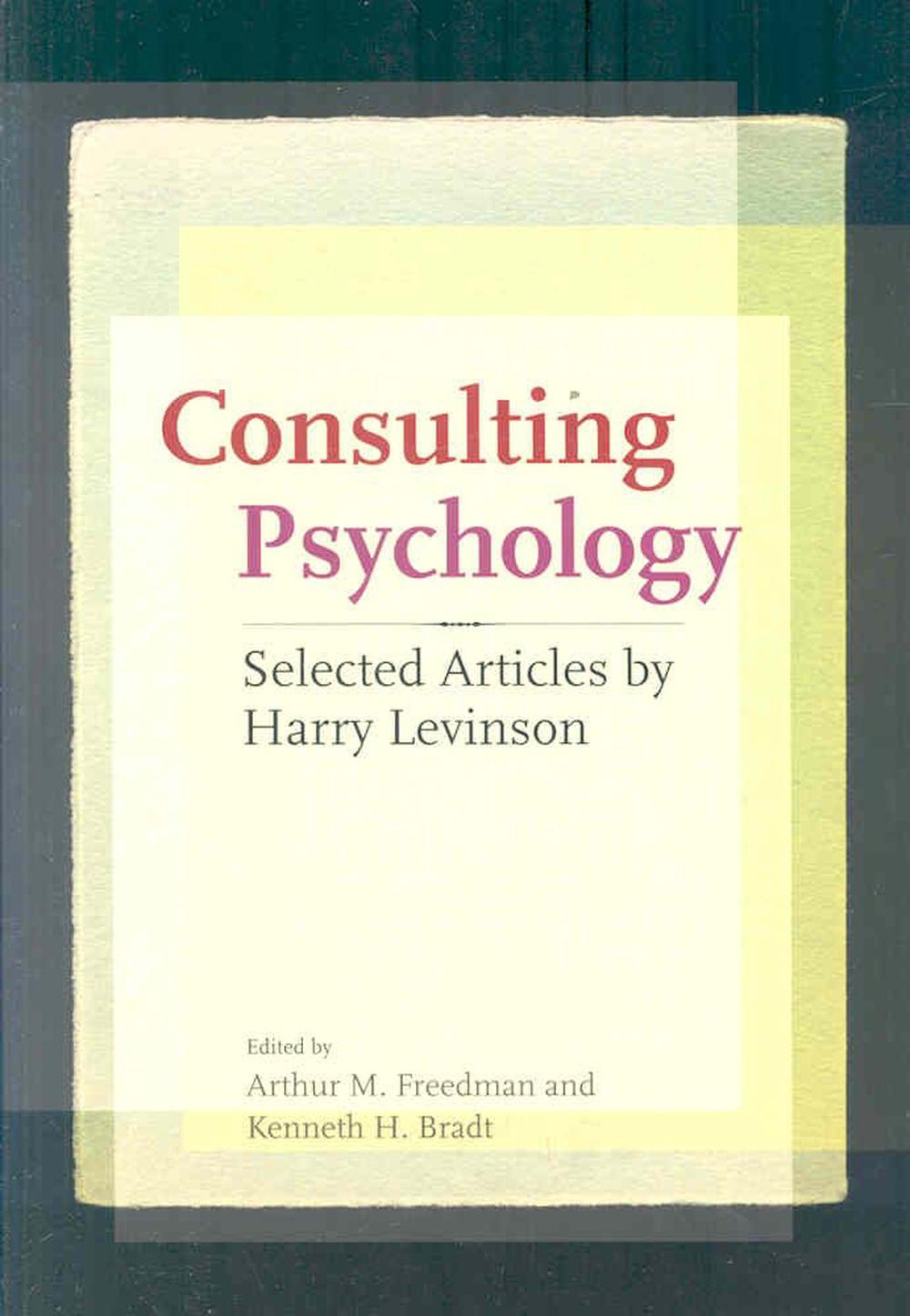 Consulting Psychology by Kenneth Bradt - ISBN: 9781433803765